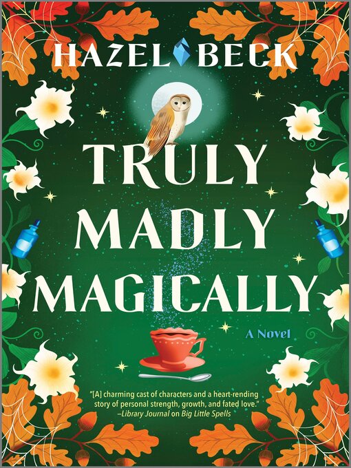 Title details for Truly Madly Magically by Hazel Beck - Available